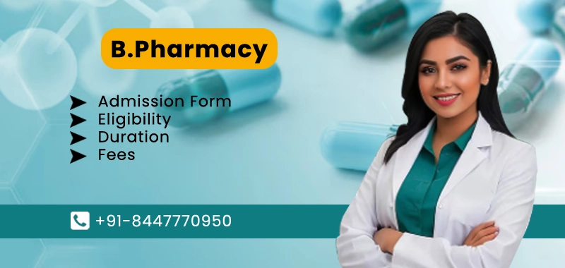 Direct Admission in B.Pharmacy in Delhi/NCR