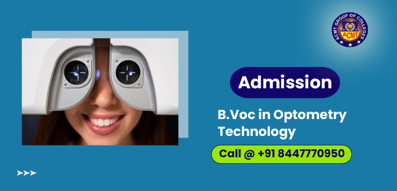 Direct Admission in B.Voc Optometry Technology